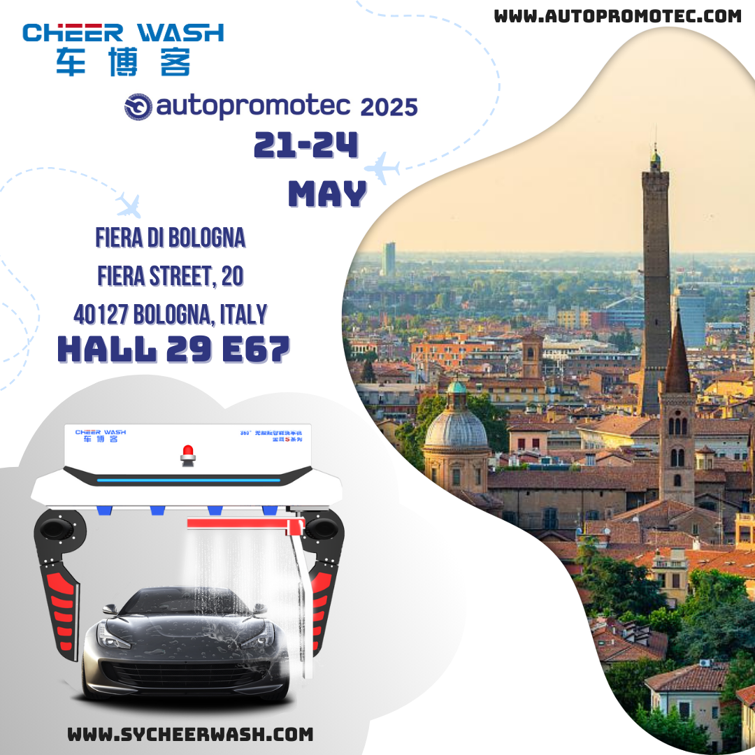 Cheer Wash para Magtanghal ng Smart at Eco-Friendly na Car Wash Solutions sa Autopromotec 2025 sa Bologna